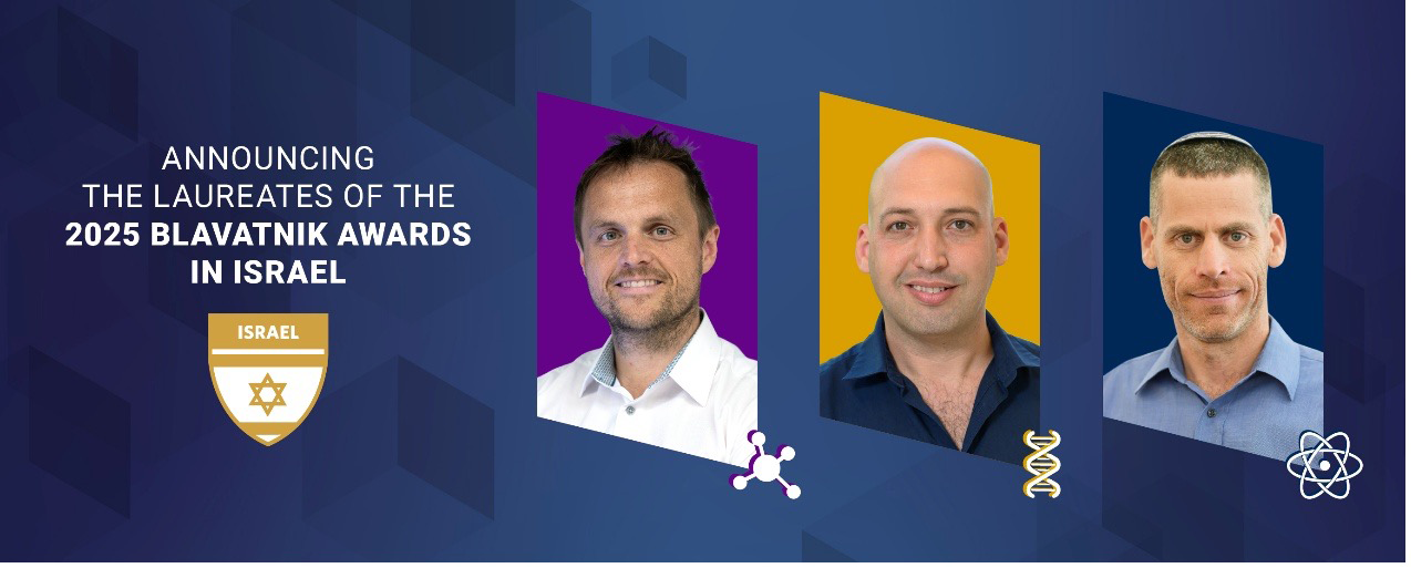 2025 Laureates Of The Prestigious Blavatnik Awards For Young Scientists In Israel Announced